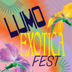 LUMO EXOTICA FEST