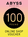 £100 ABYSS ONLINE SHOP VOUCHER